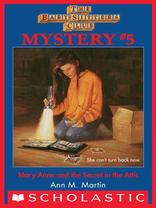 Title details for Mary Anne and the Secret in the Attic by Ann M. Martin - Wait list